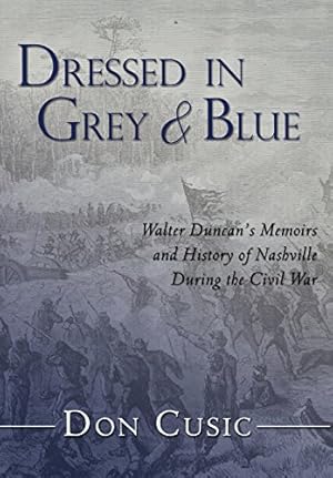 Image du vendeur pour Dressed in Grey and Blue by Cusicd, Don [Hardcover ] mis en vente par booksXpress