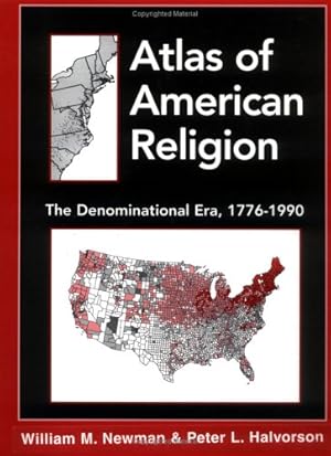 Immagine del venditore per Atlas of American Religion: The Denominational Era, 1776-1990 by Newman, William M., Halvorson, Peter L. [Hardcover ] venduto da booksXpress