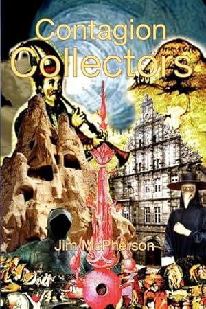 Imagen del vendedor de Contagion Collectors by Jim McPherson [Perfect Paperback ] a la venta por booksXpress