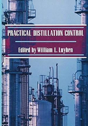 Seller image for Practical Distillation Control by Luyben, W.L. [Paperback ] for sale by booksXpress