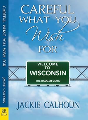 Seller image for Careful What You Wish For by Calhoun, Jackie [Paperback ] for sale by booksXpress
