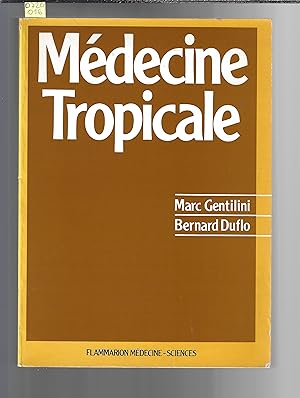 Bild des Verkufers fr Mdecine Tropicale zum Verkauf von Bouquinerie Le Fouineur