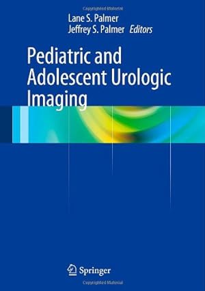 Seller image for Pediatric and Adolescent Urologic Imaging [Hardcover ] for sale by booksXpress