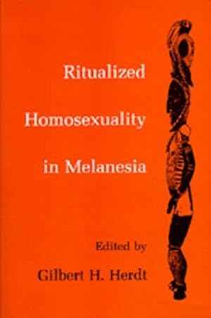 Seller image for Ritualized Homosexuality in Melanesia (Studies in Melanesian Anthropology) [Paperback ] for sale by booksXpress