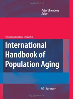 Seller image for International Handbook of Population Aging (International Handbooks of Population) [Hardcover ] for sale by booksXpress