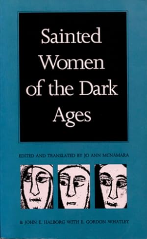 Seller image for Sainted Women of the Dark Ages [Paperback ] for sale by booksXpress