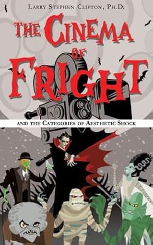 Bild des Verkufers fr The Cinema of Fright: And the Categories of Aesthetic Shock [Soft Cover ] zum Verkauf von booksXpress