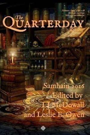 Seller image for Quarterday Vol. 2 Issue 4 Oct. 2016 by (Editor), Leslie E Owen, (Editor), Lj McDowall [Paperback ] for sale by booksXpress