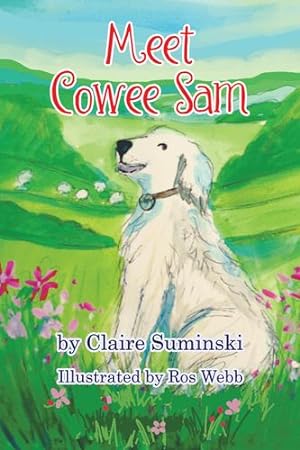 Seller image for Meet Cowee Sam by Suminski, Claire [Paperback ] for sale by booksXpress