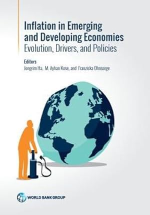 Bild des Verkufers fr Inflation in Emerging and Developing Economies: Evolution, Drivers, and Policies by The World Bank [Paperback ] zum Verkauf von booksXpress