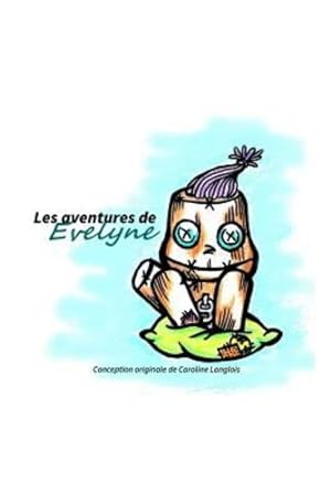 Bild des Verkufers fr Evelyne (French Edition) by Langlois, Caroline [Paperback ] zum Verkauf von booksXpress