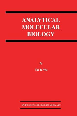 Bild des Verkufers fr Analytical Molecular Biology by Tai Te Wu [Paperback ] zum Verkauf von booksXpress