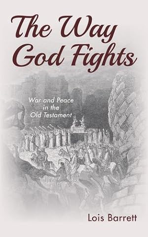 Seller image for The Way God Fights [Hardcover ] for sale by booksXpress
