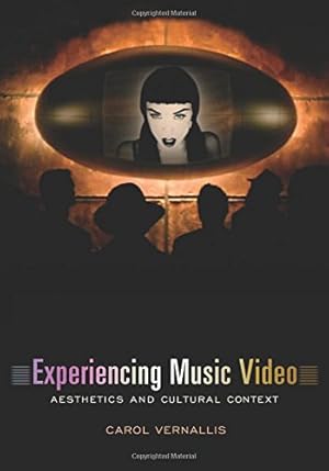 Seller image for Experiencing Music Video: Aesthetics and Cultural Context by Vernallis, Carol [Paperback ] for sale by booksXpress