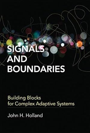 Imagen del vendedor de Signals and Boundaries: Building Blocks for Complex Adaptive Systems (The MIT Press) [Soft Cover ] a la venta por booksXpress