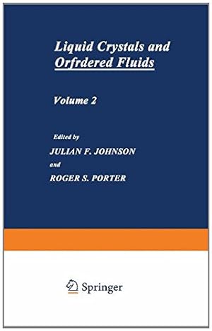 Seller image for Liquid Crystals and Ordered Fluids: Volume 2 by Johnson, Julian F., Porter, Roger S. [Paperback ] for sale by booksXpress