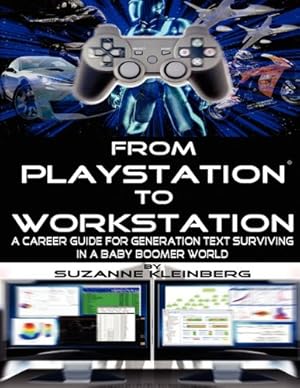 Immagine del venditore per From PlayStation to Workstation by Kleinberg, Suzanne [Paperback ] venduto da booksXpress