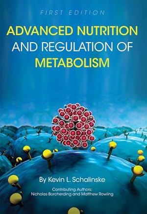 Imagen del vendedor de Advanced Nutrition and Regulation of Metabolism [Hardcover ] a la venta por booksXpress