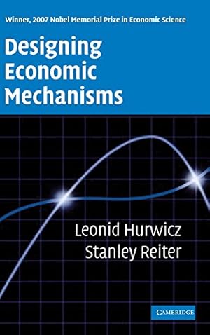 Immagine del venditore per Designing Economic Mechanisms by Hurwicz, Leonid, Reiter, Stanley [Hardcover ] venduto da booksXpress