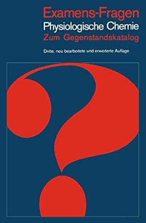 Imagen del vendedor de Examens-Fragen Physiologische Chemie: Zum Gegenstandskatalog (German Edition) [Soft Cover ] a la venta por booksXpress
