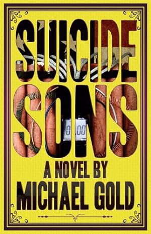 Bild des Verkufers fr Suicide Sons by Gold, Michael [Paperback ] zum Verkauf von booksXpress