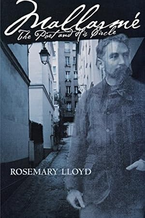 Seller image for Mallarmé: The Poet and His Circle by Lloyd, Rosemary [Paperback ] for sale by booksXpress