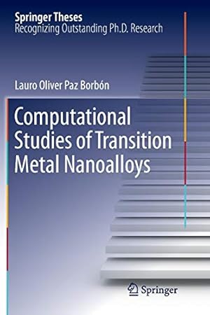 Seller image for Computational Studies of Transition Metal Nanoalloys (Springer Theses) [Soft Cover ] for sale by booksXpress