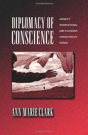 Seller image for Diplomacy of Conscience: Amnesty International and Changing Human Rights Norms by Clark, Ann Marie [Paperback ] for sale by booksXpress