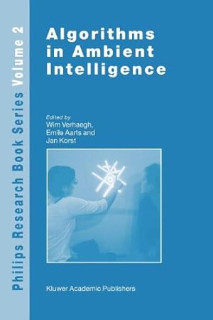 Seller image for Algorithms in Ambient Intelligence (Philips Research Book Series) [Paperback ] for sale by booksXpress