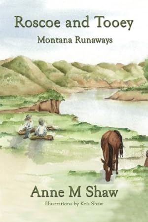 Seller image for Roscoe and Tooey: Montana Runaways [Hardcover ] for sale by booksXpress