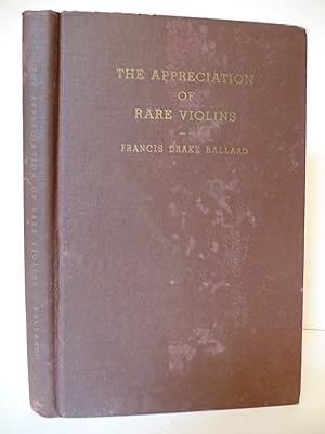 The Appreciation of Rare Violins