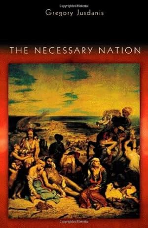 Immagine del venditore per The Necessary Nation by Jusdanis, Gregory [Paperback ] venduto da booksXpress