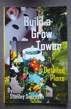 Build a Grow Tower