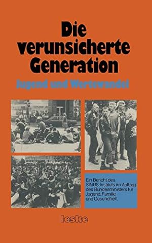 Immagine del venditore per Die verunsicherte Generation: Jugend und Wertewandel (German Edition) [Soft Cover ] venduto da booksXpress