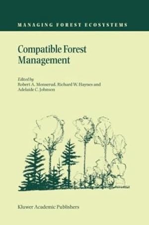 Bild des Verkufers fr Compatible Forest Management (Managing Forest Ecosystems) [Hardcover ] zum Verkauf von booksXpress