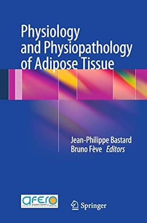 Seller image for Physiology and Physiopathology of Adipose Tissue [FRENCH LANGUAGE - Soft Cover ] for sale by booksXpress