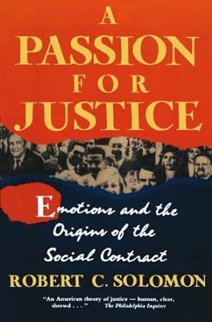 Seller image for A Passion for Justice: Emotions and the Origins of the Social Contract (Camden Fifth Series; 5) by Solomon, Robert [Paperback ] for sale by booksXpress