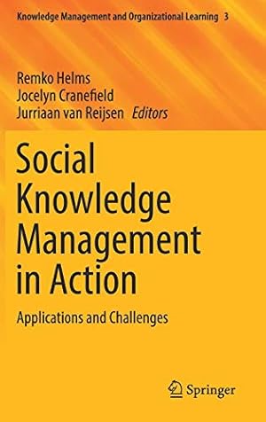 Immagine del venditore per Social Knowledge Management in Action: Applications and Challenges (Knowledge Management and Organizational Learning) [Hardcover ] venduto da booksXpress