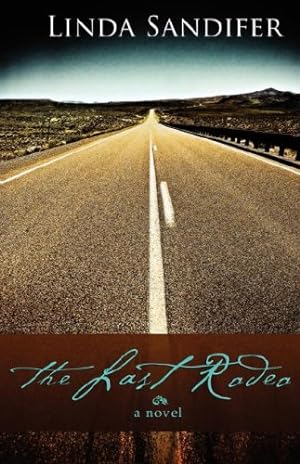 Seller image for The Last Rodeo by Sandifer, Linda [Paperback ] for sale by booksXpress