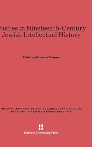 Seller image for Studies in Nineteenth-Century Jewish Intellectual History (Philip W. Lown Institute of Advanced Judaic Studies, Brandei) [Hardcover ] for sale by booksXpress