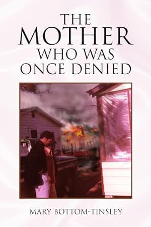 Seller image for The Mother Who Was Once Denied [Soft Cover ] for sale by booksXpress