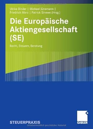 Seller image for Die Europäische Aktiengesellschaft (SE): Recht, Steuern, Beratung (German Edition) [Paperback ] for sale by booksXpress