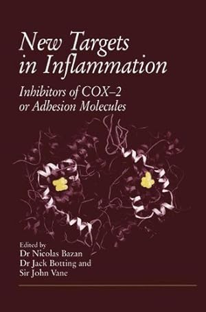 Seller image for New Targets in Inflammation: Inhibitors of COX-2 or Adhesion Molecules Proceedings of a conference held on April 1516, 1996, in New Orleans, USA, . educational grant from Boehringer Ingelheim [Paperback ] for sale by booksXpress