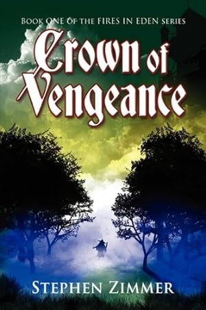 Seller image for Crown of Vengeance by Zimmer, Stephen [Hardcover ] for sale by booksXpress