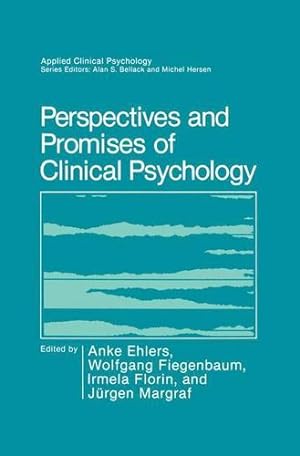 Imagen del vendedor de Perspectives and Promises of Clinical Psychology (Nato Science Series B:) [Paperback ] a la venta por booksXpress