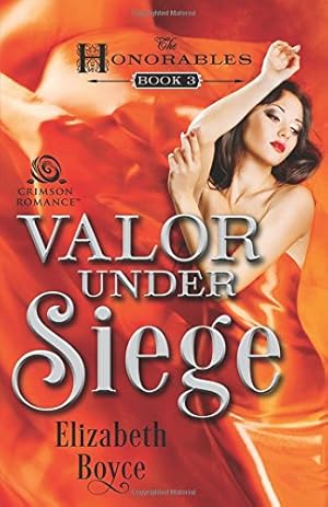 Bild des Verkufers fr Valor Under Siege (The Honorables) by Boyce, Elizabeth [Paperback ] zum Verkauf von booksXpress