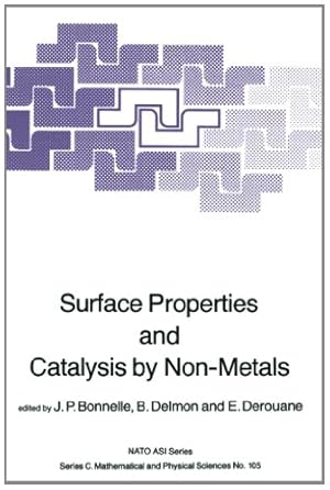 Immagine del venditore per Surface Properties and Catalysis by Non-Metals (Nato Science Series C:) [Paperback ] venduto da booksXpress