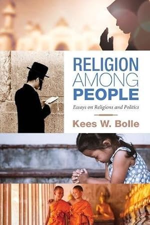 Image du vendeur pour Religion among People: Essays on Religions and Politics [Soft Cover ] mis en vente par booksXpress