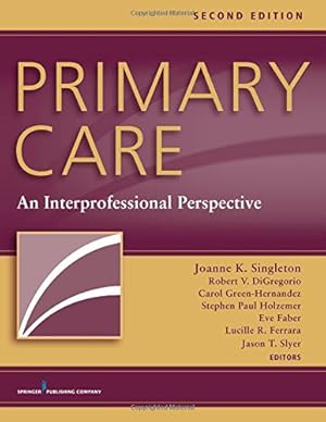 Imagen del vendedor de Primary Care, Second Edition: An Interprofessional Perspective [Paperback ] a la venta por booksXpress