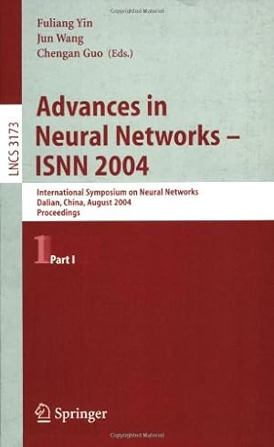 Immagine del venditore per Advances in Neural Networks - ISNN 2004: International Symposium on Neural Networks, Dalian, China, August 19-21, 2004, Proceedings, Part I (Lecture Notes in Computer Science) [Paperback ] venduto da booksXpress